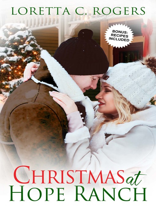 Title details for Christmas at Hope Ranch by Loretta C. Rogers - Available